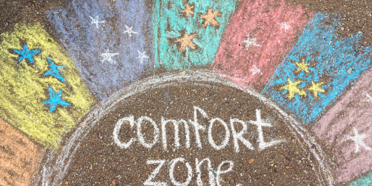 Why you should step out of your comfort zone